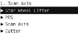 In the Scan Axis submenu, scroll to Star Wheel Lifter and press OK to start the test.