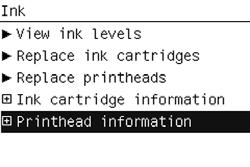 Troubleshooting 2. In the Ink Menu submenu, scroll to Printhead information and press OK. 3.