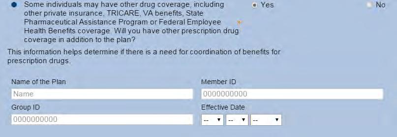 Note: If you selected yes to State Pharmaceutical Assistance Program on the prior page, this will automatically default to Yes and must be completed for the State Pharmaceutical Assistance Program