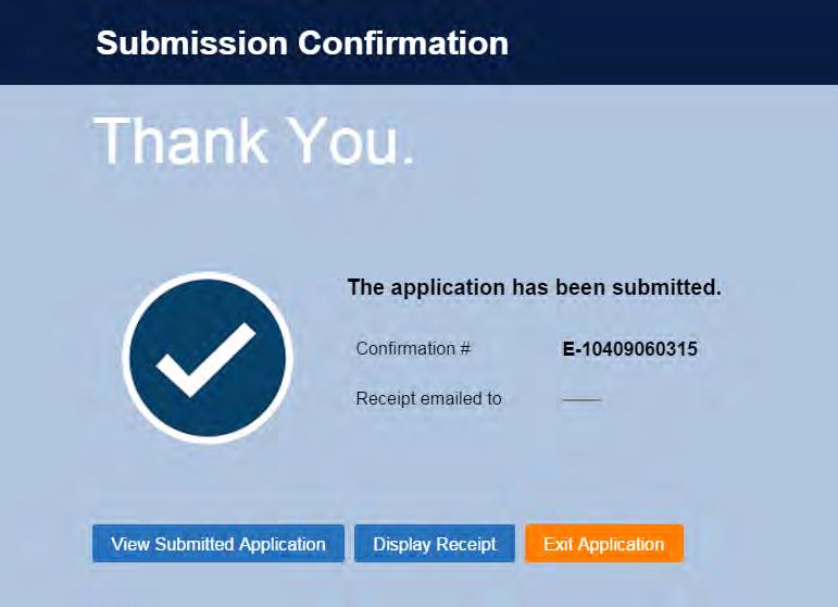 A Confirmation Number will display upon successful application submission. To view the enrollment receipt, tap on the Display Receipt button.