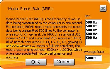 For instance, 500Hz represents the mouse data being transmitted 500 times to the computer in one second.