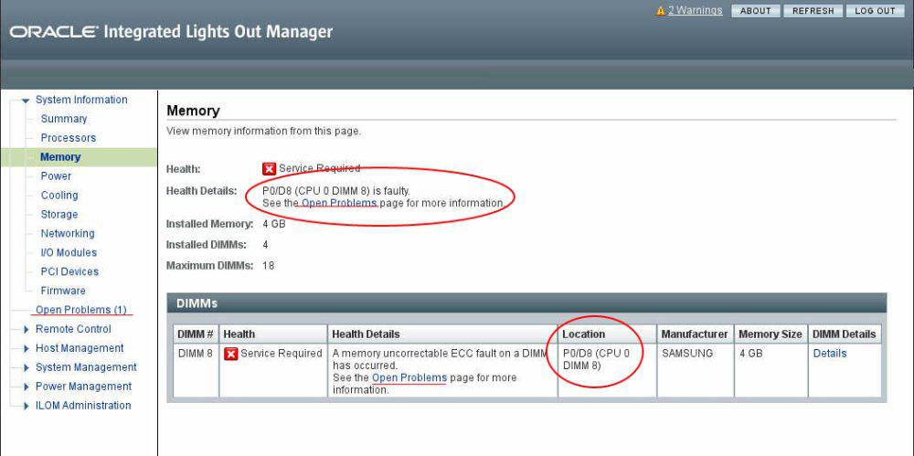 Troubleshoot Hardware Faults Using the Oracle ILOM Web Interface 3. To identify the component, click on Memory in the Status section. The Memory screen appears.