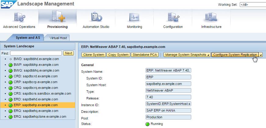 Choose ERP: NetWeaver ABAP 7.40, sapdbehp.example.com. 4. Choose Configure System Replication. 5.