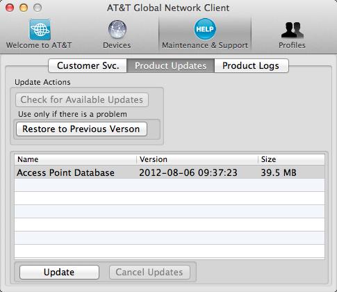 Maintenance and Support Software Updates To manually initiate a check for updates, click on the Maintenance & Support icon on the top of the AT&T Global Network Client and select the Product Updates