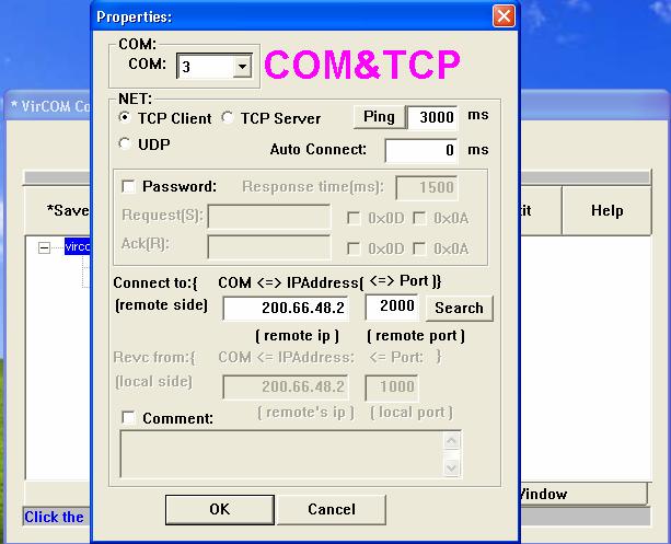Select the COM port you chose in step 1 and choose TCP/UDP port by left clicking the mouse.