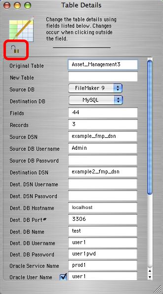 Step 4 - Transfer Data - Lock Table Details After clicking the Numeric to Varchar, Date to Varchar or Varchar to TEXT buttons, open the Table Details window and click the lock icon.