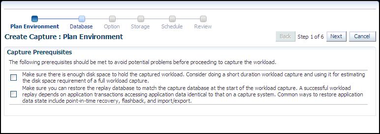 Capturing a Database Workload Using Enterprise Manager Capturing a Database Workload Using Enterprise Manager This section describes how to capture a database workload using Enterprise Manager.