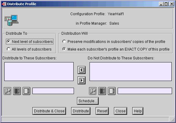 4. From the Profile drop-down menu, select Distribute to display the Distribute Profile window. 5.