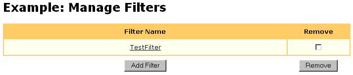 3. WEB APPLICATIONS To add a filter 1. From the Manage Filters page (see Figure 42), click Add Filter.