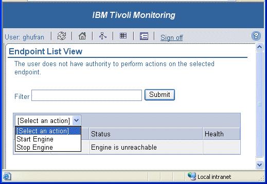 To start or stop the IBM Tivoli Monitoring V5.1.1 engine, use the [Select an action] drop-down list, as shown in Figure 7-9.