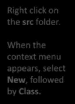 When the context menu appears, select