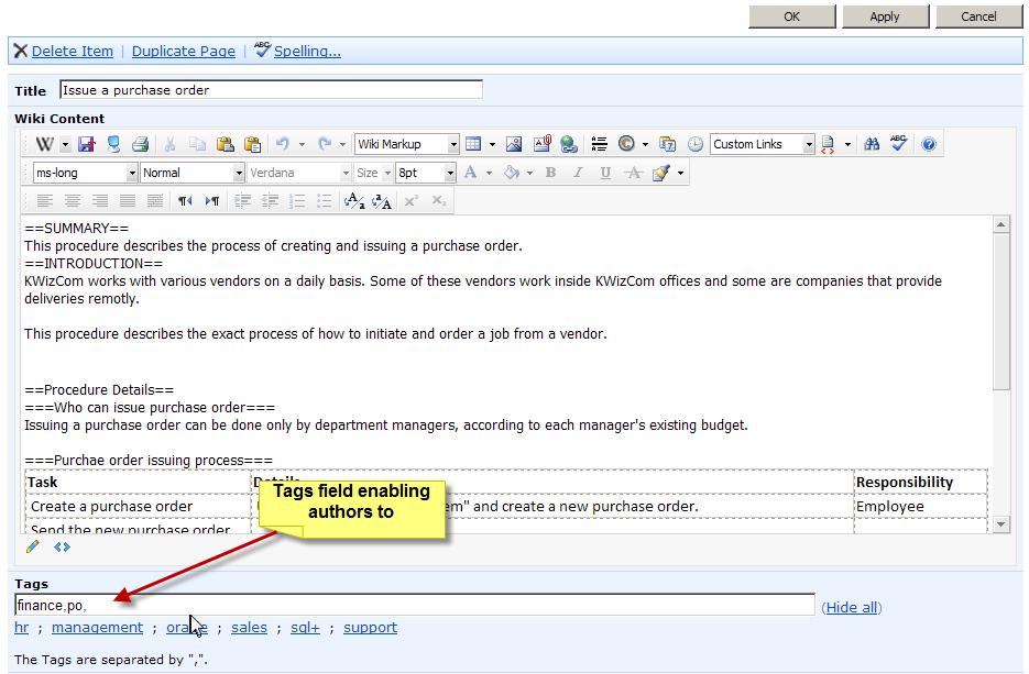 Manage Taxonomy scope Introduction A part of the Wiki Plus solution is the KWizCom Tagging feature that enables the management of shared tags/categories by which wiki articles may later be easily