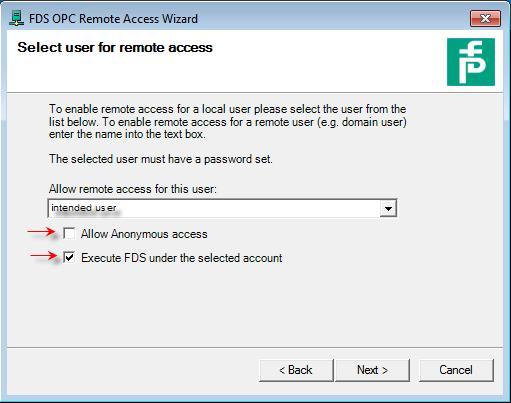 5. Enter user 6. Disable check-box [Allow Anonymous access] 7. Set check-box [Execute FDS under the selected account] 8. Press [Next] 9. Enter password of remote user 10