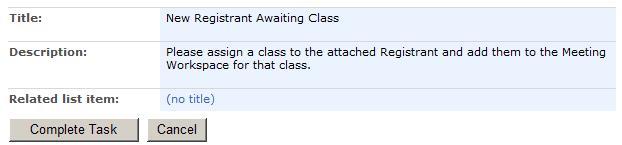 Administrator) should be receiving an email notifying you of a new Registrant that needs a Class Assignment.