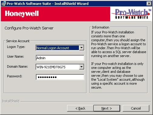 Complete Installation Figure 2-6 Configure Pro-Watch Server screen 6. Select the Logon Type from the drop-down list. 7.
