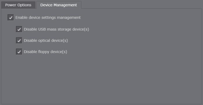 Enable device settings management - The administrator can configure device settings by the selecting this check box and from the options below: Disable USB mass storage devices(s) - Selecting this