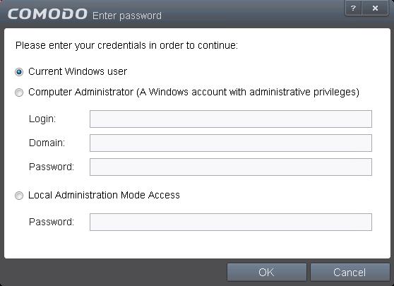 If you have logged in as a user with limited privileges, select Computer Administrator or Local Administration Mode Access and enter the credentials accordingly. Click OK.