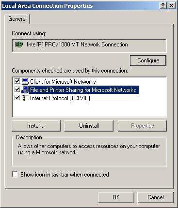 3 Select [File and Printer Sharing for Microsoft Networks] click [OK].