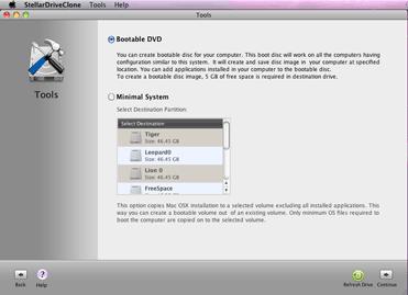 Create Bootable DVD Enable you to create a customized bootable Mac DVD which includes one or more applications. Stellar Drive Clone is installed automatically into it.