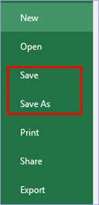 Microsoft Office Excel 2016: Part 1 25 Figure 1-16: The Save and Save As commands in the Backstage view.