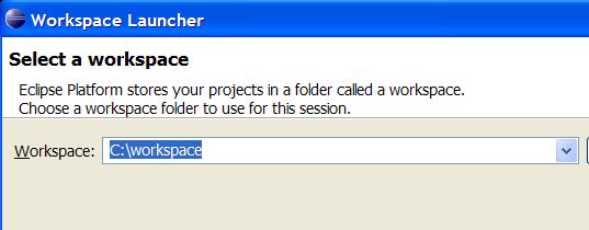 A Workspace Launcher dialog will appear.