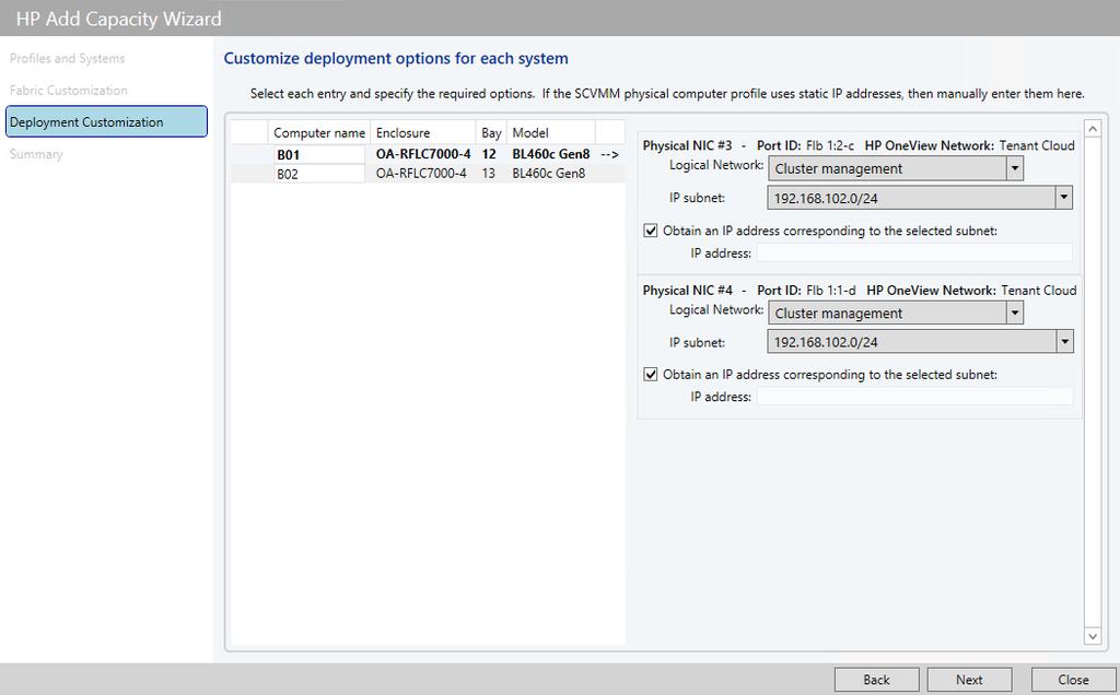 4. On the Deployment Customization screen, specify the