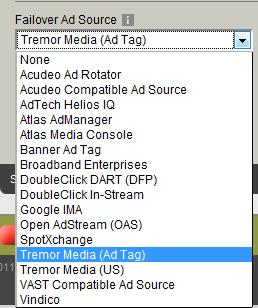 Advertising and Ad Networks NOTE: Tremor also allows users to utilize a different ad source as a fallback.