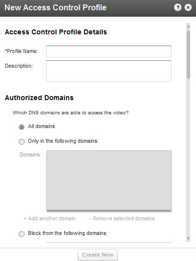 Managing Access Control Profiles Enter an informative Profile Name and Description for the profile. Configure the Authorized Domains. See Restricting Domains. Configure the Authorized Countries.