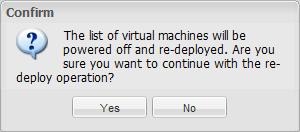 redeployment. If you want to continue click Yes. If not click No.