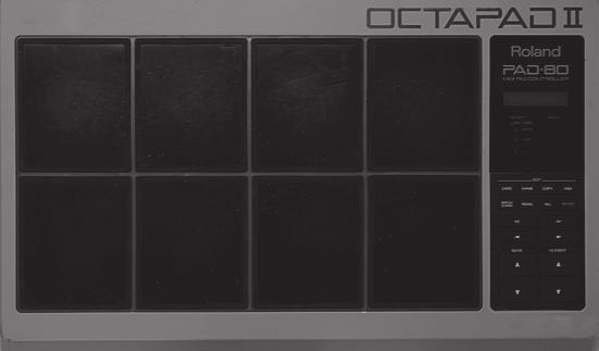 1990 1998 was the era when musicians used either of the firstgeneration OCTAPADs.