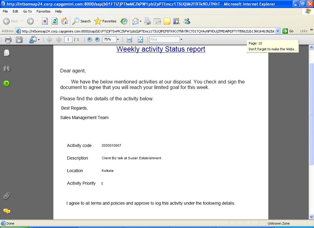 You can take a print out of this form from the print functionality of Acrobat Reader or attach it to the activity.