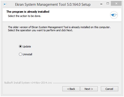 Run the Management Tool installation file (EkranSystem_ManagementTool.exe) of a newer version. 2.