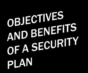 The security plan directs personnel