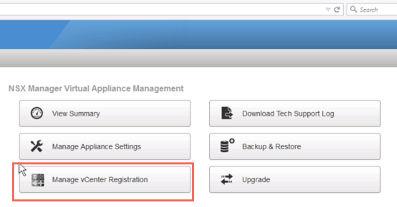 2 Under Appliance Management, click Manage vcenter Registration.