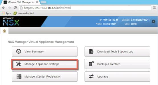 2 Log in as admin with the password that you configured during NSX Manager installation. 3 Click Manage Appliance Settings.