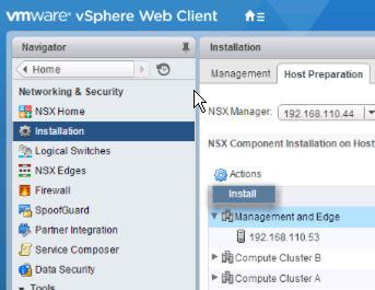 Procedure 1 In vcenter, navigate to Home > Networking & Security > Installation and select the Host Preparation tab.