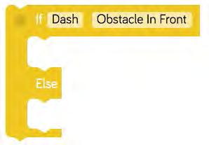 Repeat until - Dash or Dot will run the blocks inside the brackets until the event you pick is triggered.