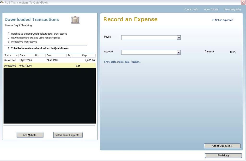 Select the Payee if an expense and select the account the transaction should Summary of all
