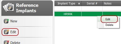 How To 1. Close any open Patient. 2. Click on the Application Menu at the top left corner of the application window and select the Configuration Submenu. 3. Click on Reference Implants.