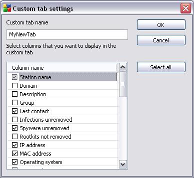 Fill-in your custom tab name, then choose columns you wish to display within the tab and confirm your choice by pressing OK. You can also use Select all button to choose all columns.