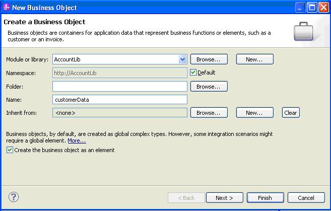 Figure 5 Creating a business object a. Give the object a name, such as customerdata. b. Select the Create the business object as an element check box.