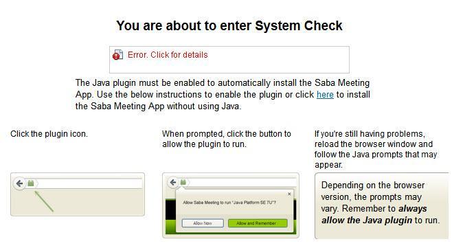 A Java plug-in must be enabled to automatically install the Saba Meeting app.