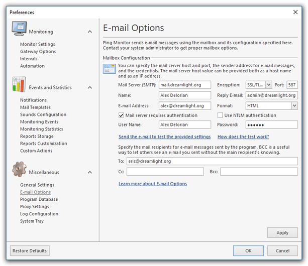 Program Preferences E-mail Options Page Ping Monitor can send notification e-mails only after your mailbox settings have been configured properly.
