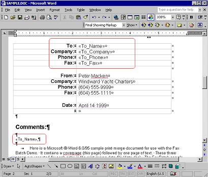 following is an example using the Sample.doc file: In this example, the document is customized for each recipient.