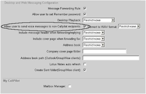 Composing voice messages You can compose a message that is any combination of voice, fax, or text. To record voice messages, use the embedded or the downloaded CallPilot Player.