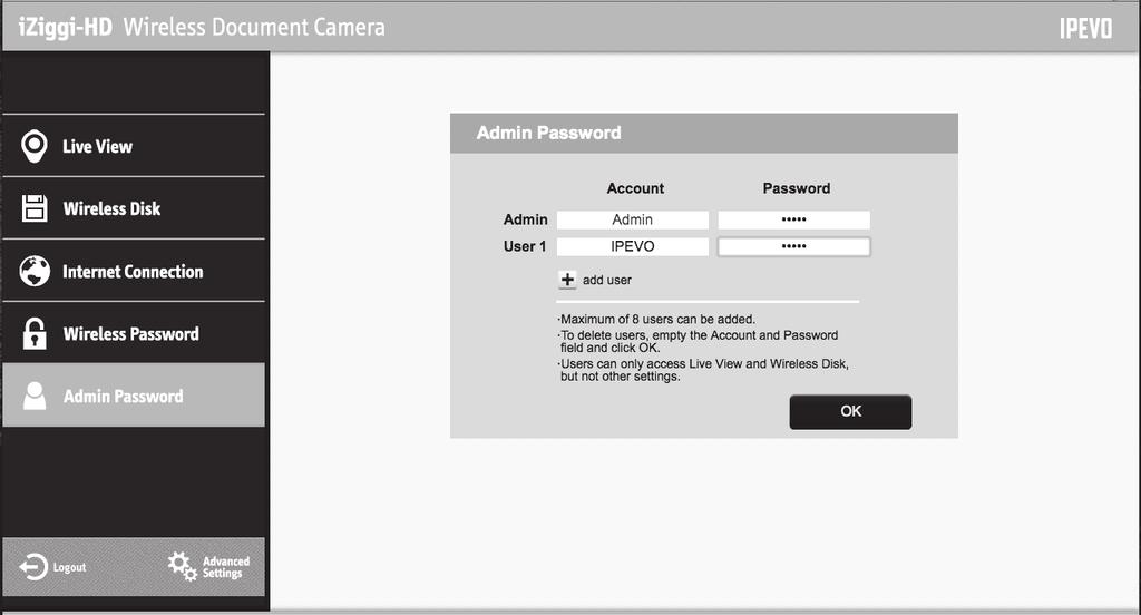 Customizing Login Information You can set a new password for accessing the settings page. You can also add an additional 8 guest users to iziggi-hd.