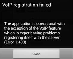 Using VoIP Error messages for VoIP The VoIP registration issue indicator on the Avaya one-x Mobile user interface provides more information about possible VoIP related issues.