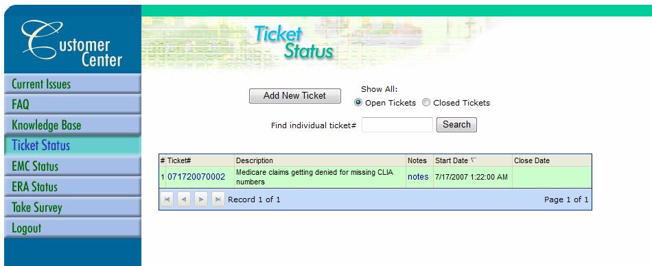 Add and View Status of Service Tickets Ticket Status allows you to track all open and closed tickets, along with resolution.