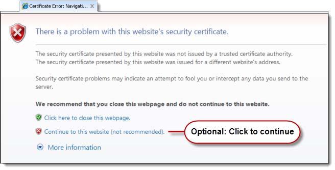 Appendix A: Web Services Access Options: Certificates PAGE: 144 Going through the steps to install this certificate will not suppress the message: There is a problem with this website's security