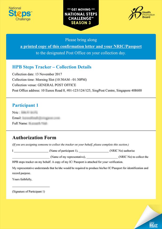HPB STEPS TRACKER COLLECTION ON BEHALF If you are collecting the steps tracker for someone, you are required to: a) fill up the authorization section (found at the bottom section of the confirmation